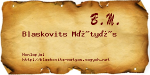 Blaskovits Mátyás névjegykártya